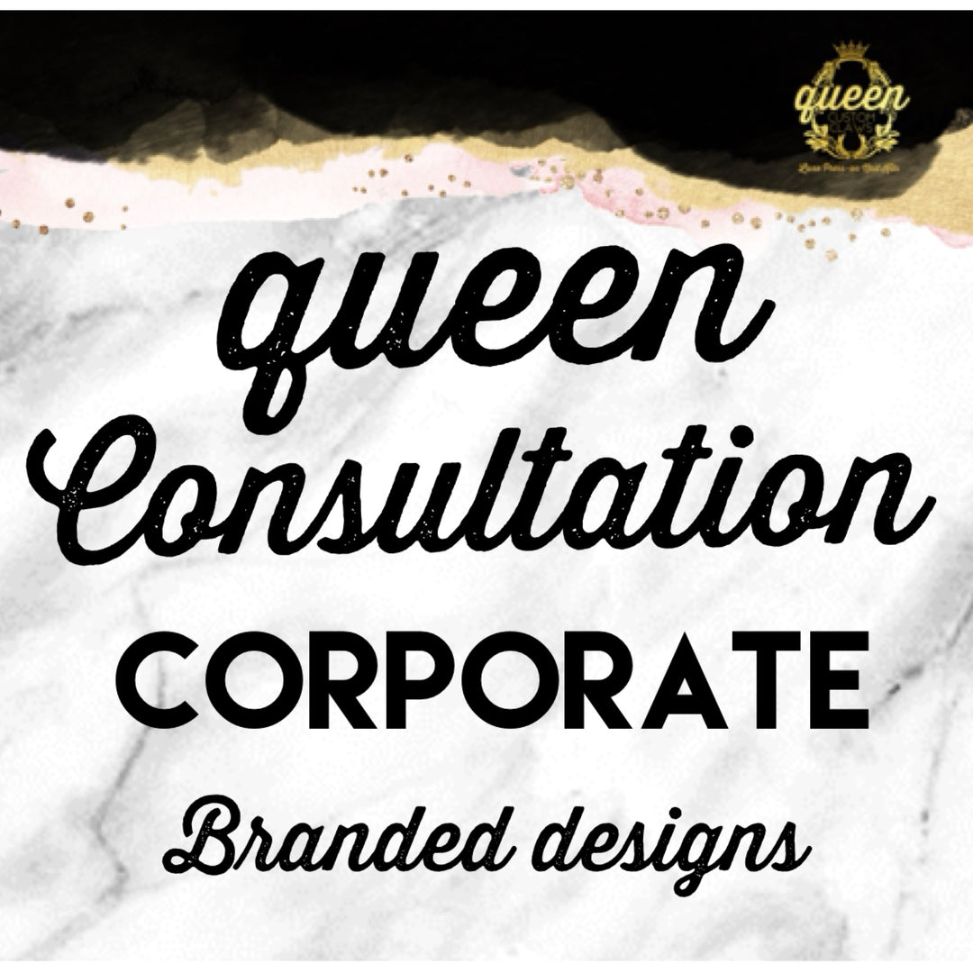 Queen Consultation-Corporate