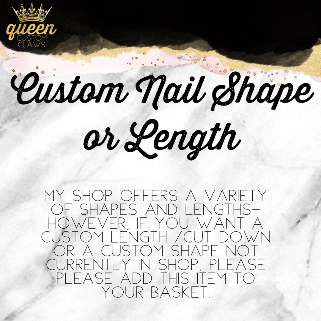 Custom Shape/length